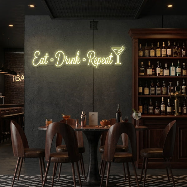 Eat Drink Repeat Neon Sign